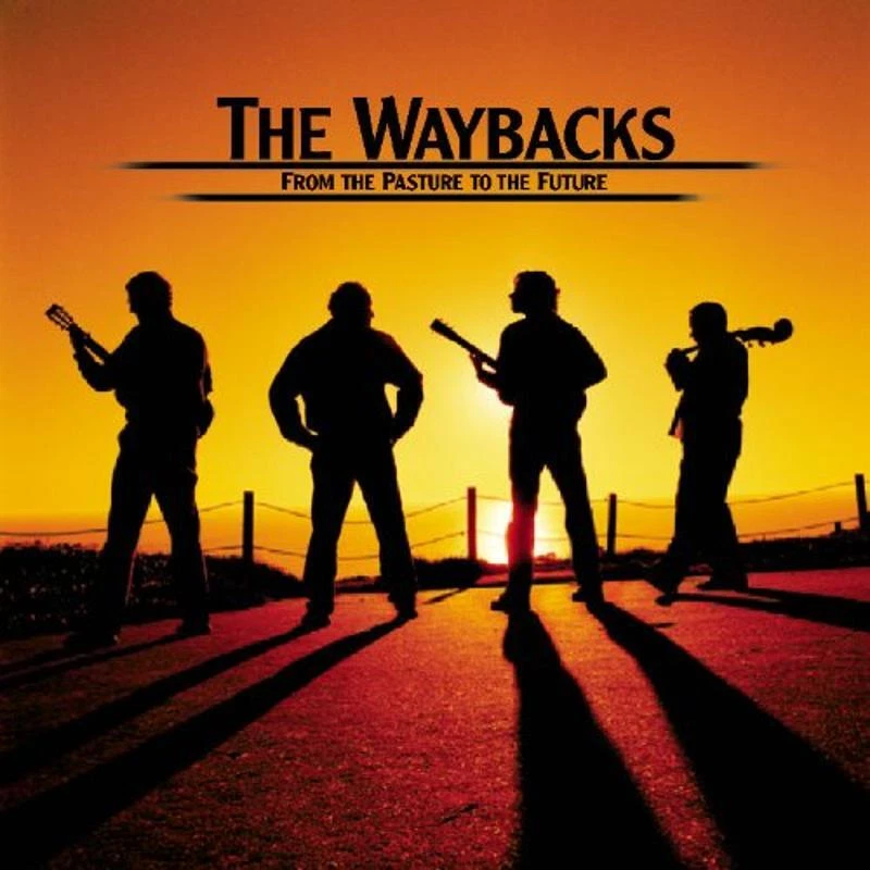 Waybacks, the - From The Pasture To The Future HDCD CD NEU OVP - Bild 1 von 1