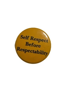 Gelbe Anstecknadel „Selbstachtung vor Respektabilität“ Aktivismus Dan Kaufman - Bild 1 von 1