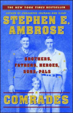 Stephen E. Ambrose Comrades (Poche)