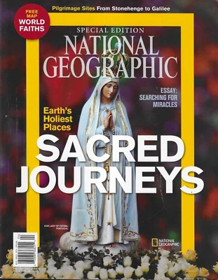 National Geographic Sacred Journeys Magazine Earths Holiest Places Miracles   ` Foto 1 de 4