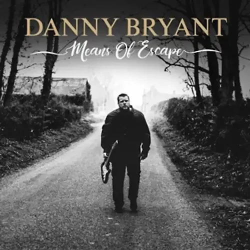 Bryant,Danny - Means Of Escape - Bild 1 von 1