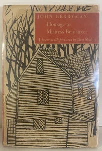 Homage to Mistress Bradstreet: A Poem, with Pictures [Inscribed by Painter Pau.. - Imagen 1 de 6