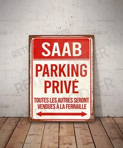 Plaque métal vintage Saab parking privé Enseigne Garage Décoration voiture - Picture 1 of 3