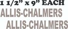 2- ALLIS - CHALMERS DIE CUT VINYL DECALS SILVER-N-1 1/2" X 9" EACH