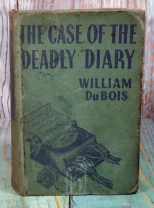 The Case of the Deadly Diary by William DuBois (1940, Hardcover) 1st ED - Imagen 1 de 18