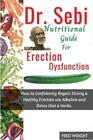Fred Wright Dr. Sebi Nutritional Guide for Erectile Dysfunction (Paperback)