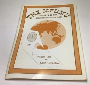 The Mfumu Secrets Of The African Medicine Man William Van Kate Richardson PB - Picture 1 of 24