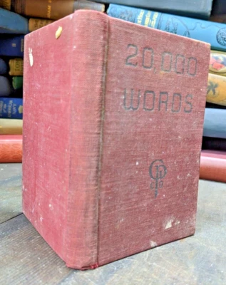 Dictionary Alternative 20,000 Words 1st Edition Louis Leslie Hardcover 1934 - Image 1 of 4