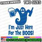Ghost Hunting Paranormal Funny Here For Boos Car Window Decal Bumper Sticker 295