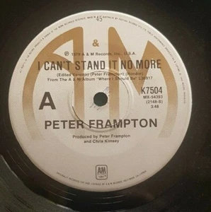 PETER FRAMPTON I cant Stand It No More / may i Baby 7" single Aust press - Foto 1 di 2