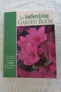 The Southern Living Garden Book Hardcover by Steve Bender - Picture 1 of 10