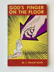 God’s Finger On The Floor - By J. Harold Smith - Paperback Book - Picture 1 of 9