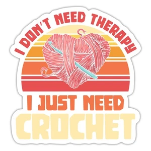 Funny Crocheting Gift Idea Crochet Sticker, max. 4 x 4" - Picture 1 of 5