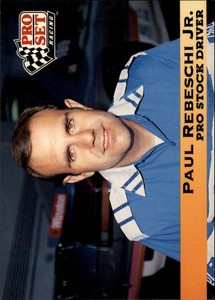 1992 Pro Set NHRA #77 Paul Rebeschi Jr.