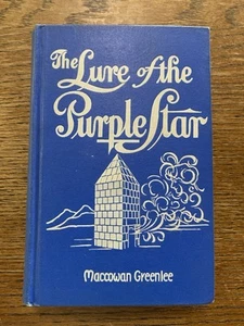 The Lure of the Purple Star By Maccowan Greenlee 1912 Sci Fi Ancient Egyptian - Picture 1 of 10