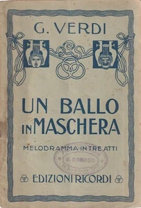Un ballo in maschera. Melodramma in tre atti. Musica di Giuseppe Verdi. - Picture 1 of 3