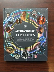 Star Wars : TIMELINES : First American Edition Hardcover : DK 2023 : NEW - Picture 1 of 24