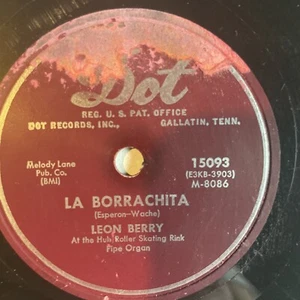 10" 78 RPM-Leon Berry-Blacksmith Blues/La Borrachita/Dot 15093 - Foto 1 di 4