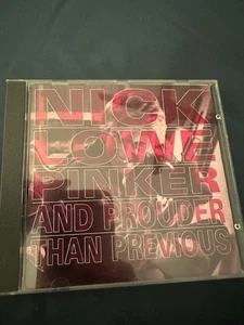 Pinker and Prouder Than Previous by Nick Lowe (CD, Mar-1988, Demon) - Bild 1 von 4