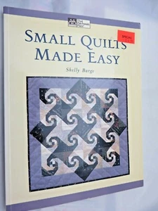 Small Quilts Made Easy Shelly Burge patchwork place 1998 book how to - Picture 1 of 6