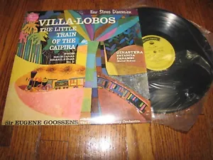 VILLA LOBOS THE LITTLE TRAIN OF THE CAIPIRA EUGENE GOOSSENS - IMPORT FERMATA LP - Picture 1 of 2