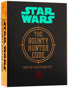 The Bounty Hunter Code : From the Files of Boba Fett by Ryder Windham Hardcover