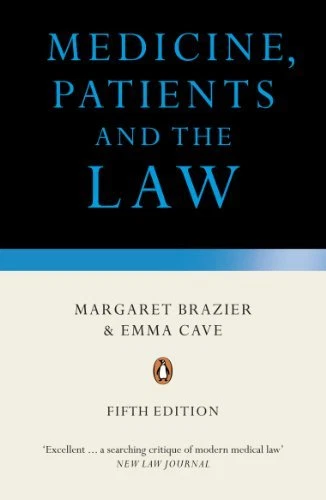 Medicine, Patients and the Law: Revised and Updated Fifth Edition-Margaret Braz - Image 1 of 1