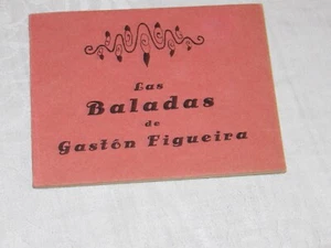 "Las Baladas de Gaston Figueira" Author Signed 1930 Brazil - Picture 1 of 5