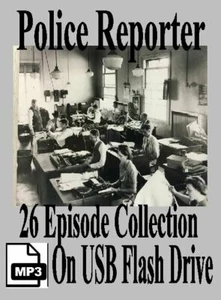 POLICE REPORTER 26 Select Oldtime Radio Shows MP3 On USB Flash Drive - Picture 1 of 11