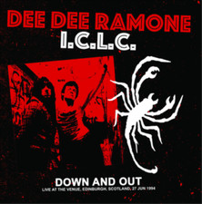 Dee Dee Ramone Down and Out: Live at the Venue, Edinburgh, 27 June 1994  (Vinyl)