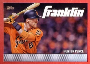2016 Topps Hunter Pence Franklin Insert #TF-11 (Giants) - Picture 1 of 1