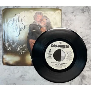 Julio Iglesias All of You 45 Pop Promo Diana Ross Picture Sleeve Columbia - Picture 1 of 6