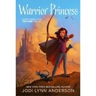 Warrior Princess (May Bird (Paperback)) - Paperback NEW Jodi Lynn Ander 2014-05-