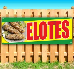 ELOTES Advertising Vinyl Banner Flag Sign Many Sizes MEXICAN STREET CORN - Picture 1 of 4