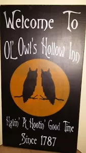 Letrero de madera de Halloween bienvenido a Ol' Owl's Hallow Inn letrero primitivo angustiado - Imagen 1 de 5
