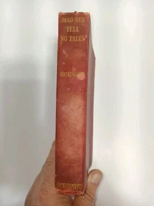 Dead Men Tell No Tales By E. W. Hornug - Picture 1 of 8