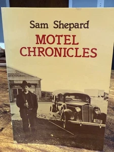 Sam Shepard Motel Chronicles Paperback 1982 City Lights Photographs Johnny Dark - Picture 1 of 8