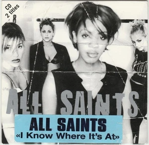 All Saints I Know Where It's At - CD - Bild 1 von 3