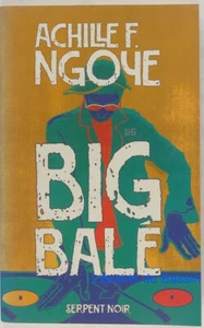 Big Balé Achille F. Ngoye 2001 - Bild 1 von 3