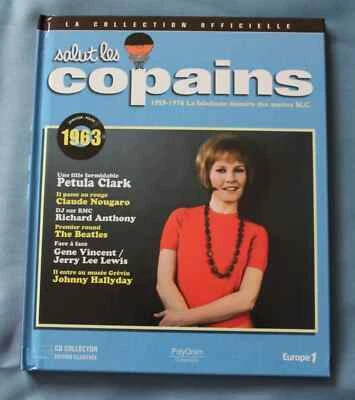 Salut les copains - 1963 - petula clark johnny hallyday vartan , CD + livret - Photo 1/4