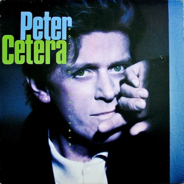 PETER CETERA "SOLITUDE/SOLITAIRE" PREMIUM QUALITY USED LP (NM/EX) - Image 1 of 1