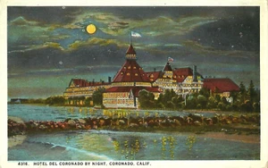 Postal de California. ""Hotel Del Coronada at Night, Coronada, CA""." Luna llena. UNP - Imagen 1 de 2