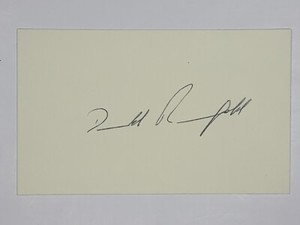 DONALD RUMSFELD Signed 3x5 Index Card  Former U.S. Secretary of Defense