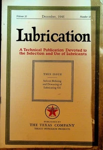 Schmiermagazin Texaco Petroleum Products Dezember 1946 Raffinationsöl - Bild 1 von 3