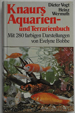 Knaurs Aquarien- und Terrarienbuch - Dieter Vogt / Heinz Wermuth