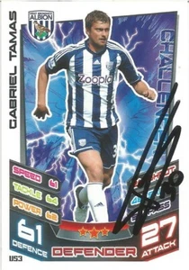 GABRIEL TAMAS SIGNED WEST BROM 2012/2013 MATCH ATTAX 'EXTRA' TRADING CARD+COA - Picture 1 of 1