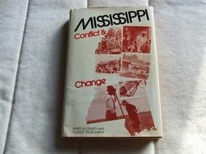 Mississippi : Conflict and Change by Charles Sallis (1974, HC) - Bild 1 von 13