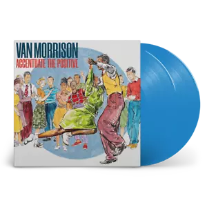 VAN MORRISON - ACCENTUATE THE POSITIVE 2X BLUE VINYL LP (NEW) - Picture 1 of 1