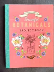 BEAUTIFUL BOTANICALS PROJECT BOOK , NEW - Picture 1 of 11