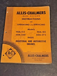 Motores diésel Allis Chalmers modelos manuales 4DA-153 a través de 6DA-273 marzo 1956 - Imagen 1 de 4